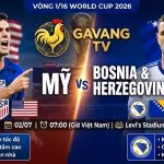 Nhận định trận đấu Mỹ vs Bosnia & Herzegovina vòng 1/16 World Cup 2026, trực tiếp lúc 07h00 ngày 2/7 tại Levi's Stadium.